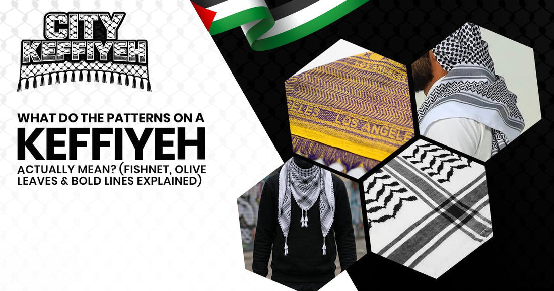 What Do the Patterns on a Keffiyeh Actually Mean? (Fishnet, Olive Leaves & Bold Lines Explained)
