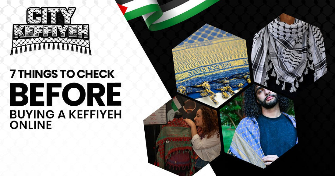Things to check before buying a keffiyeh online
