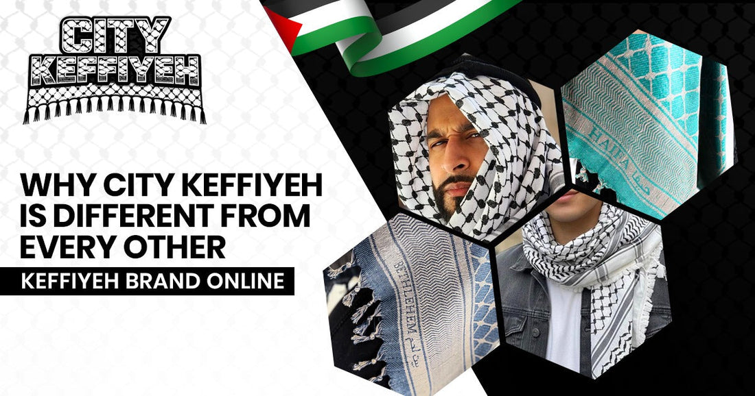 Why City Keffiyeh Is Different from Every Other Keffiyeh Brand Out There
