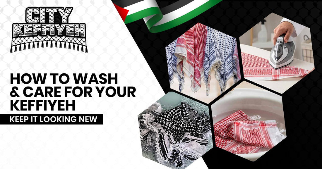 How to Wash and Care for Your Keffiyeh