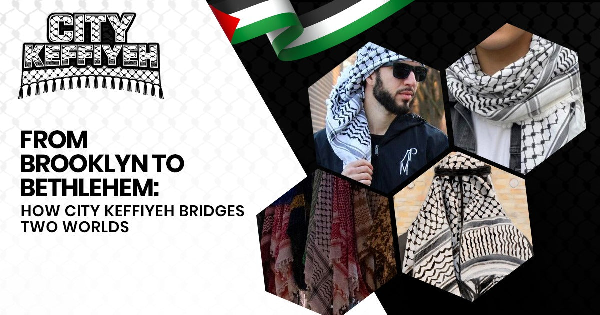 From Brooklyn to Bethlehem: How City Keffiyeh Bridges Two Worlds